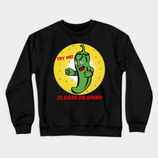 hot pepper jalapeno Crewneck Sweatshirt